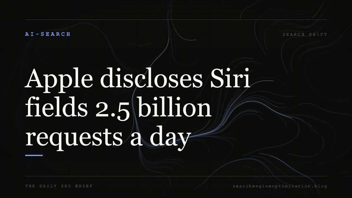Apple discloses Siri fields 2.5 billion requests a day. Featured image for SEO