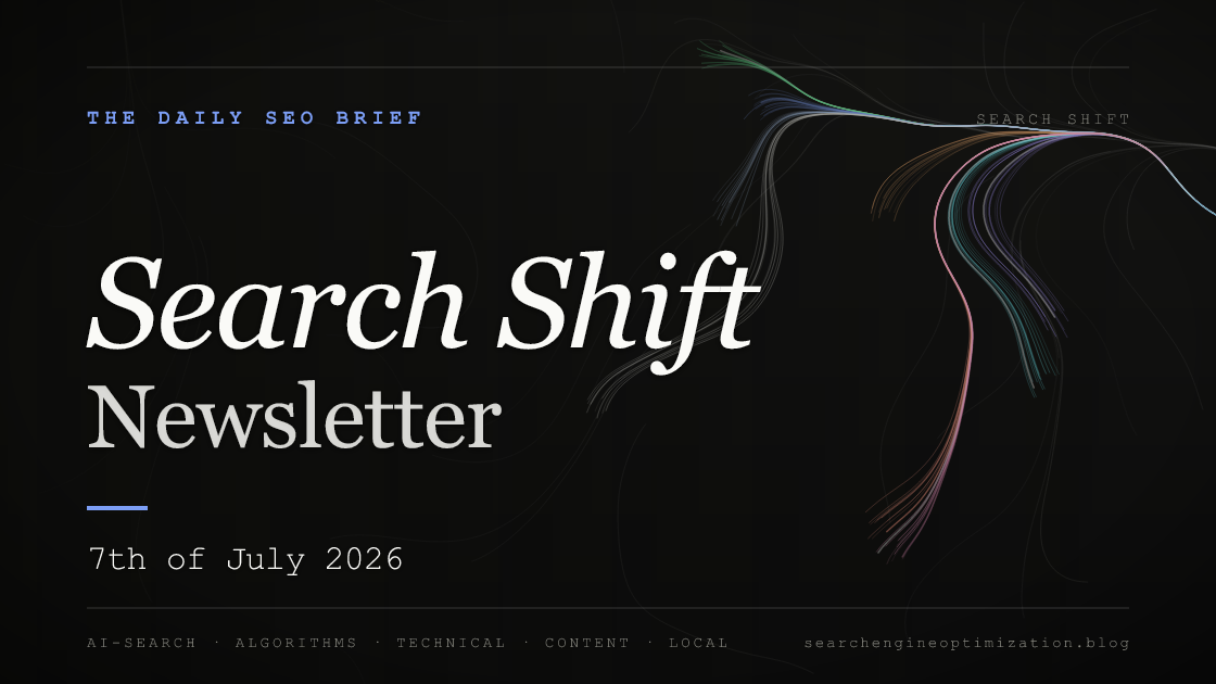Search Shift newsletter cover for the issue dated 7 Jul 2026