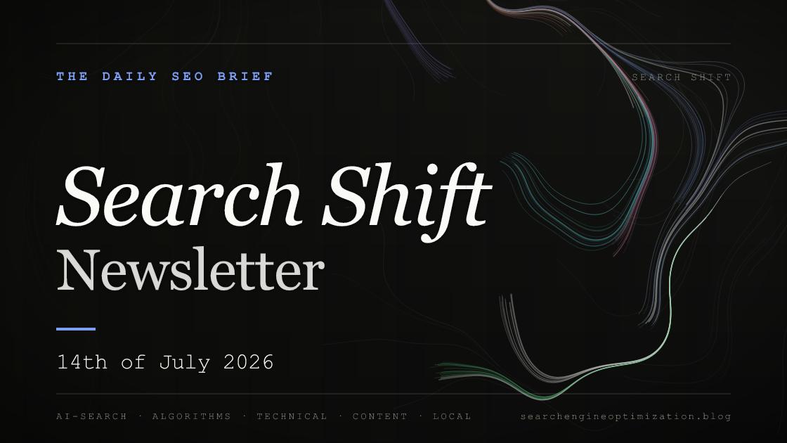 Search Shift newsletter cover for the issue dated 14 Jul 2026