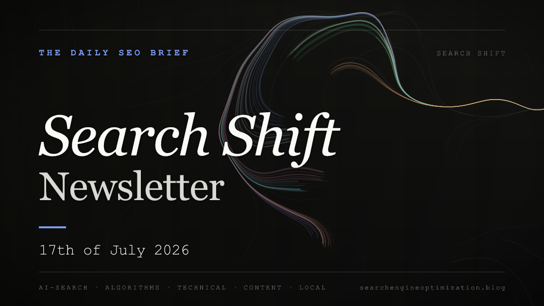 Search Shift newsletter cover for the issue dated 17 Jul 2026