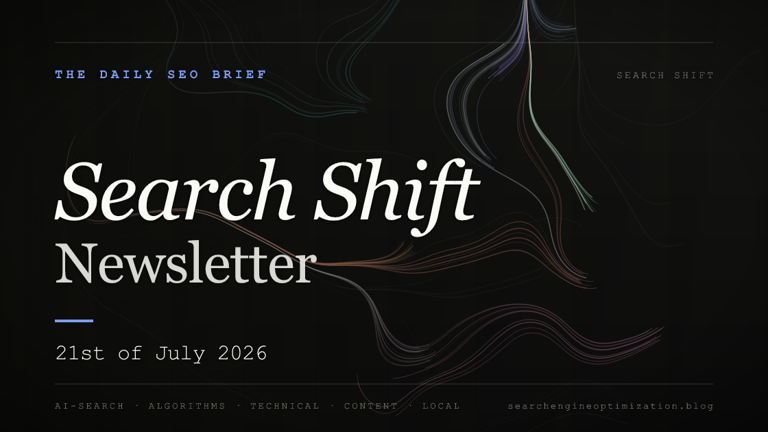 Search Shift newsletter cover for the issue dated 21 Jul 2026