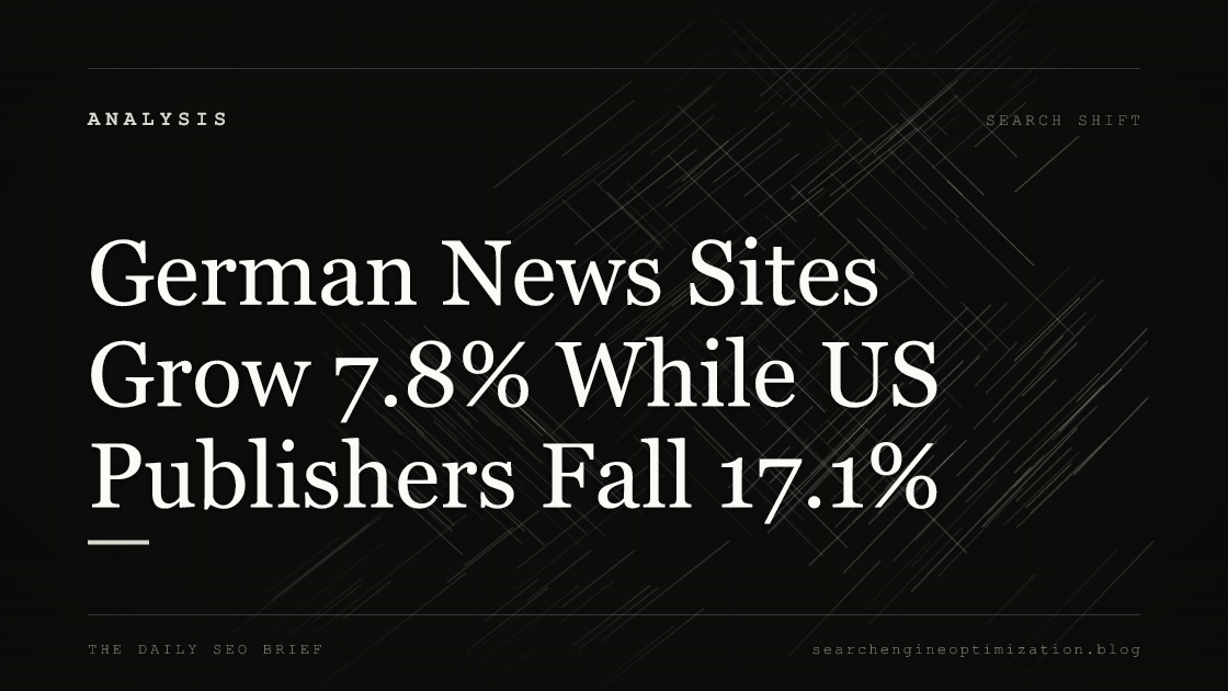 German News Sites Grow 7.8% While US Publishers Fall 17.1%. Featured image for SEO