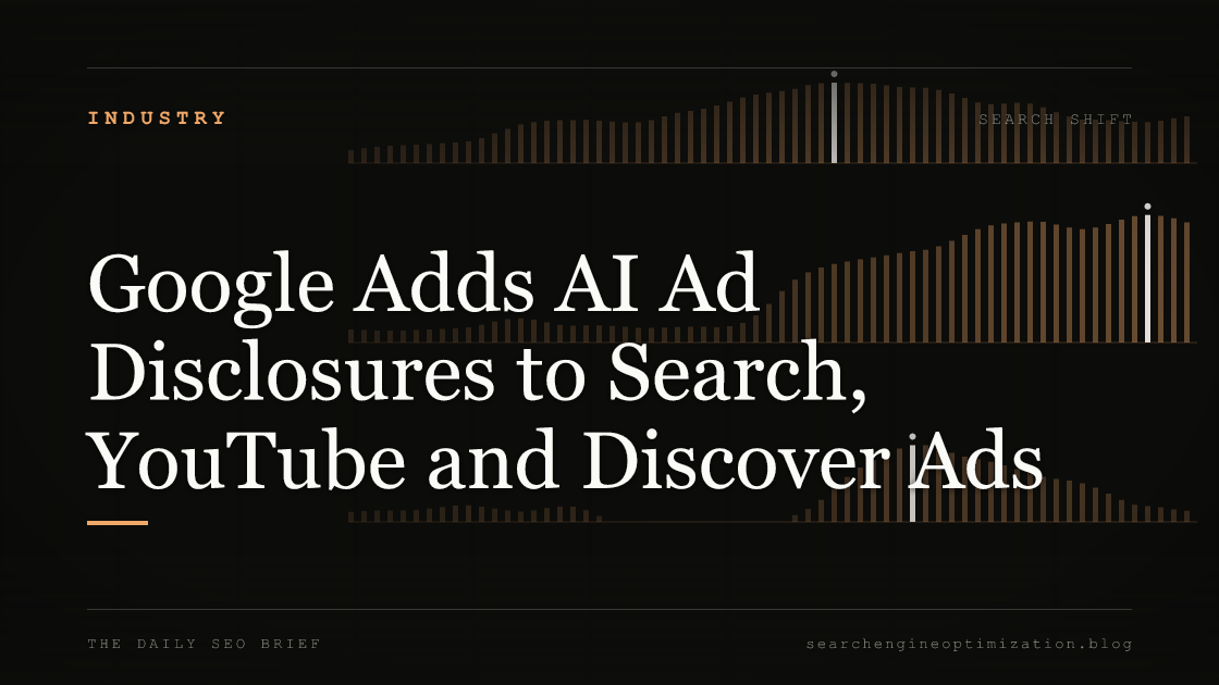 Google Adds AI Ad Disclosures to Search, YouTube and Discover Ads. Featured image for SEO