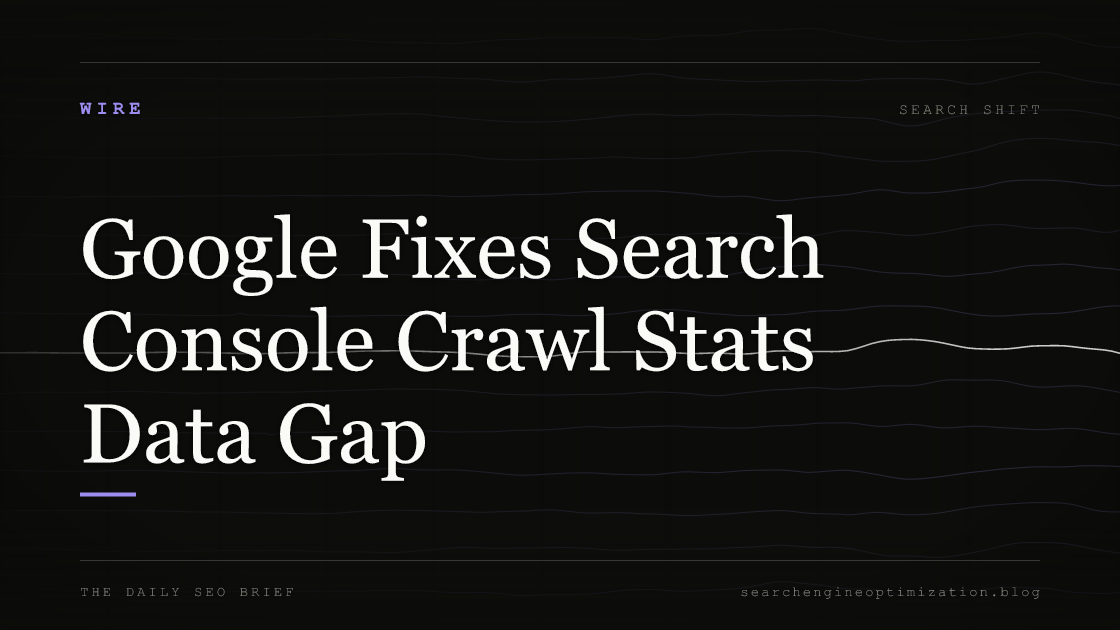 Google Fixes Search Console Crawl Stats Data Gap. Featured image for SEO