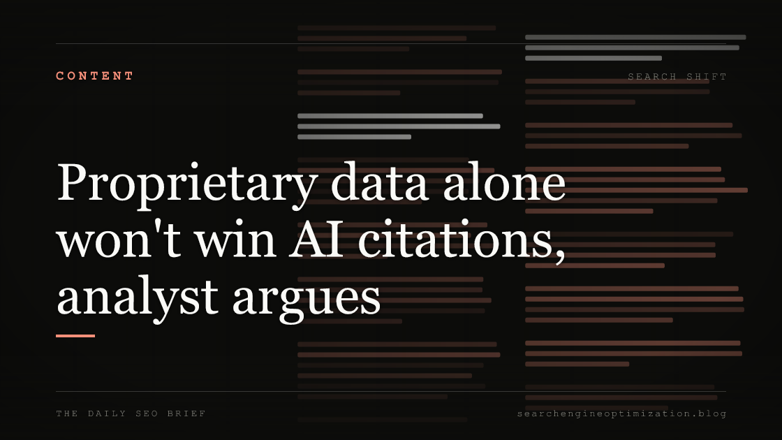 Proprietary data alone won't win AI citations, analyst argues. Featured image for SEO